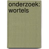 Onderzoek: Wortels by Lindsey Lowe