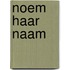Noem haar naam