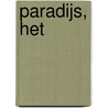 Paradijs, Het by Willem Ouweneel