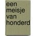 Een meisje van honderd