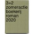 3=2 zomeractie Boekerij roman 2020