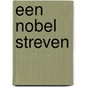 Een nobel streven by Julia Quinn