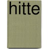 Hitte by Audrey Carlan