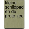 Kleine schildpad en de grote zee door Becky Davies
