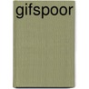 Gifspoor by Jet van Vuuren