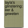 Layla's Glinstering: Eer & Geweten door Verawati Calmer