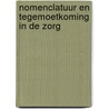 Nomenclatuur en tegemoetkoming in de zorg door Steven Lierman