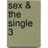 Sex & the Single 3