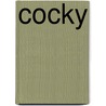 Cocky door Tony Barnes