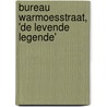 Bureau Warmoesstraat, 'de levende legende' door Cees Koring