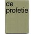 De profetie