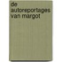 De autoreportages van Margot