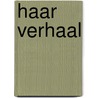 Haar verhaal door Liesbeth Hoeven