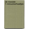 De mooiste 1-minuutverhaaltjes door Nina Flores