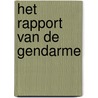 Het rapport van de gendarme by Georges Simenon