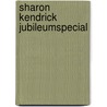 Sharon Kendrick Jubileumspecial door Sharon Kendrick