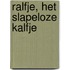 Ralfje, het slapeloze kalfje