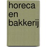 Horeca en bakkerij by B. Bakkenes