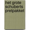 Het grote schuberts pretpakket door D. Schubert