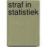Straf in statistiek door Ellen Vandervieren