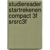 Studiereader Startrekenen Compact 3F SRSRC3F door Sari Wolters