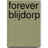 Forever Blijdorp