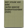 Een vrouw van adel (Actie-special Boekenvoordeel 2020) by Danielle Steel