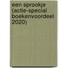 Een sprookje (Actie-special Boekenvoordeel 2020) door Danielle Steel