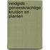 Veldgids - Geneeskrachtige kruiden en planten