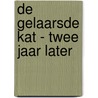 De gelaarsde kat - twee jaar later door Willy Bastiaensen