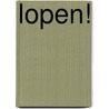 Lopen! door Adrie Krijgsman