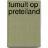 Tumult op Preteiland
