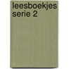 Leesboekjes Serie 2 door Dolf Verroen