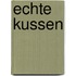 Echte kussen