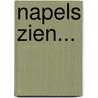 Napels zien... door Casper Postmaa