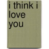I think I love you door Allison Pearson