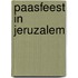 Paasfeest in Jeruzalem