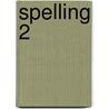 Spelling 2 by Erik Billiaert