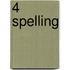 4 Spelling