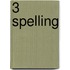 3 Spelling