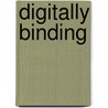 Digitally binding door Paul Rutten