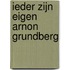Ieder zijn eigen Arnon Grundberg