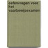 Oefenvragen voor het Vaarbewijsexamen