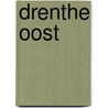 Drenthe oost by Anwb