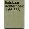 Fietskaart Achterhoek 1:66.666 by Anwb