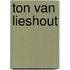 Ton van Lieshout