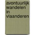 Avontuurlijk wandelen in Vlaanderen