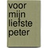 Voor mijn liefste peter