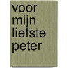 Voor mijn liefste peter by Mama Baas