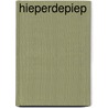 Hieperdepiep door Mieke Dobbels